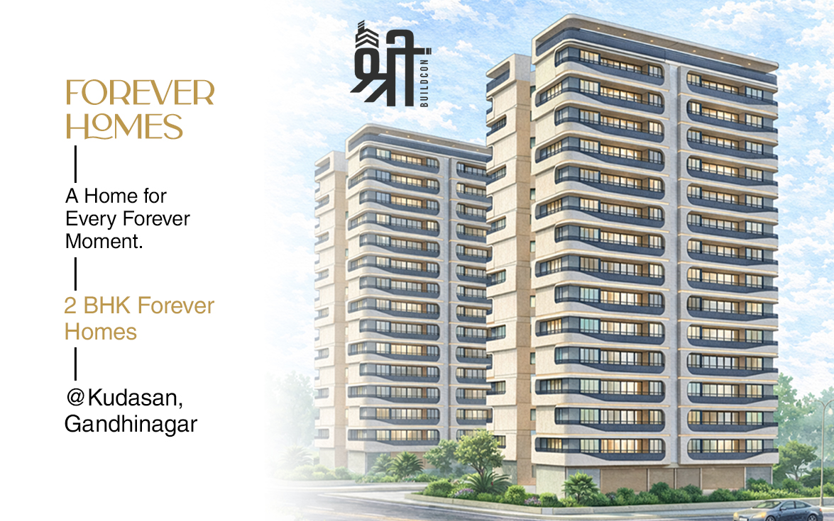Forever Homes — 2 BHK apartments by Shree Buildcon in Kudasan, Gandhinagar